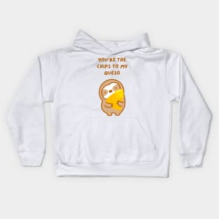 You’re the Chips to My Queso Sloth Kids Hoodie